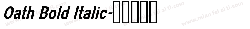 Oath Bold Italic字体转换